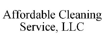 AFFORDABLE CLEANING SERVICE, LLC