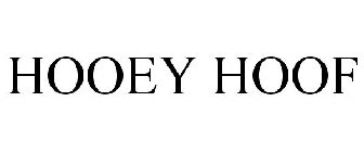 HOOEY HOOF