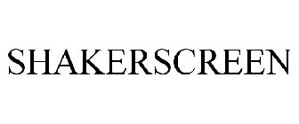 SHAKERSCREEN