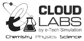 E CLOUD LABS BY E-TECH SIMULATION CHEMISTRY PHYSICS SCIENCE