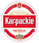 KARPACKIE PREMIUM SZLACHETNY PIWNY SMAK NATURA KARPAT DOJRZALE Z CHARAKTERU Z POLSKIEGO BROWARU