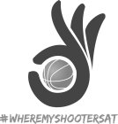 #WHEREMYSHOOTERSAT