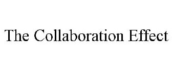 THE COLLABORATION EFFECT
