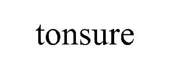 TONSURE