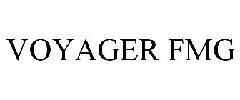 VOYAGER FMG