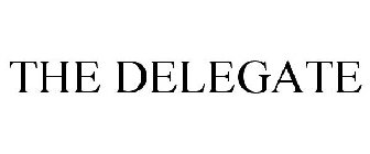 THE DELEGATE