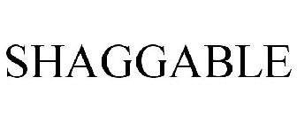 SHAGGABLE