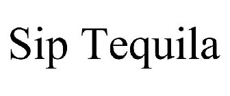 SIP TEQUILA