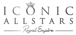 ICONIC ALLSTARS ROYAL EMPIRE