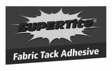 SUPERTITE FABRIC TACK ADHESIVE