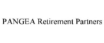 PANGEA RETIREMENT PARTNERS