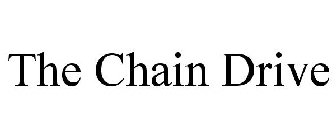 THE CHAIN DRIVE