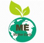 ME MOTHER EARTH