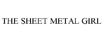 THE SHEET METAL GIRL