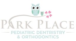 PARK PLACE PEDIATRIC DENTISTRY & ORTHODONTICS