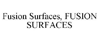 FUSION SURFACES