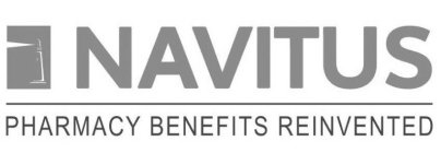 NAVITUS PHARMACY BENEFITS REINVENTED