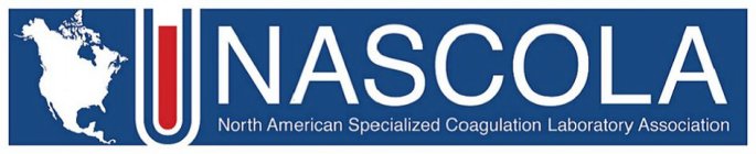 NASCOLA NORTH AMERICAN SPECIALIZED COAGULATION LABORATORY ASSOCIATION