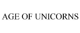 AGE OF UNICORNS