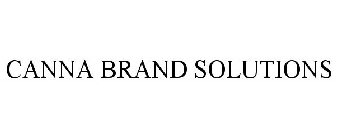 CANNA BRAND SOLUTIONS