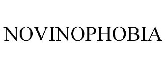 NOVINOPHOBIA