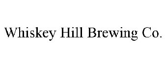 WHISKEY HILL BREWING CO.