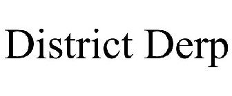 DISTRICT DERP