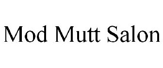 MOD MUTT SALON