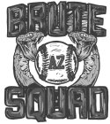 AZ BRUTE SQUAD