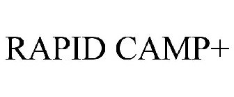 RAPID CAMP+