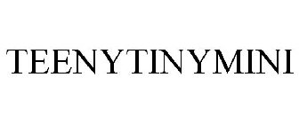 TEENYTINYMINI