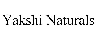 YAKSHI NATURALS