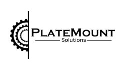 PLATEMOUNT SOLUTIONS