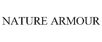 NATURE ARMOUR