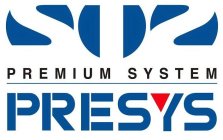 PREMIUM SYSTEM PRESYS