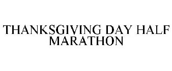 THANKSGIVING DAY HALF MARATHON