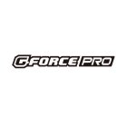 GFORCE PRO