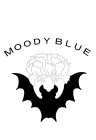 MOODY BLUE