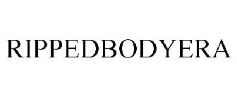 RIPPEDBODYERA