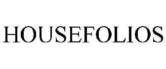 HOUSEFOLIOS