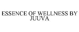 ESSENCE OF WELLNESS BY JUUVA