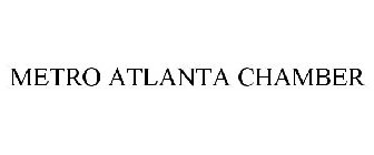 METRO ATLANTA CHAMBER