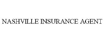 NASHVILLE INSURANCE AGENT