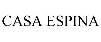 CASA ESPINA