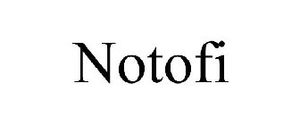 NOTOFI