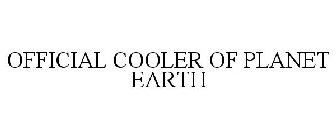 OFFICIAL COOLER OF PLANET EARTH