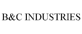 B&C INDUSTRIES