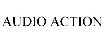 AUDIO ACTION