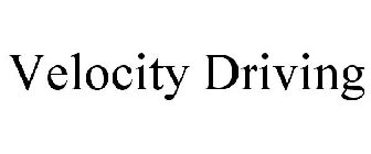 VELOCITY DRIVING