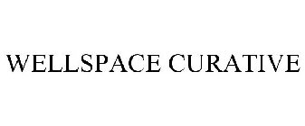 WELLSPACE CURATIVE